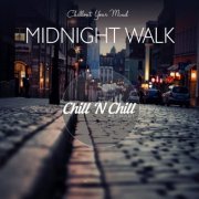 VA - Midnight Walk: Chillout Your Mind (2021)