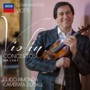 Guido Rimonda & Camerata Ducale - Viotti: Violin Concertos Nos. 1, 3, 7 (2019)