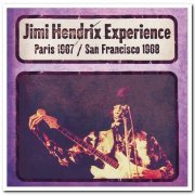 Jimi Hendrix Experience - Paris 1967 & San Francisco 1968 (2003)