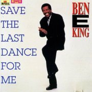 Ben E. King - Save The Last Dance For Me (1987)