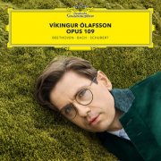 Víkingur Ólafsson - Opus 109 (Beethoven | Bach | Schubert) (2025) [Hi-Res] [Dolby Atmos]