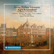 Michael Alexander Willens - Georg Philipp Telemann: Auf Christenheit! - Frankfurter Festmusiken 1716 (2025) [Hi-Res]