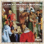 John Eliot Gardiner - Bach: Christmas Oratorio (1987)