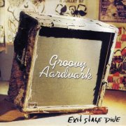 Groovy Aardvark - Exit Stage Dive (Remastered) (2019)