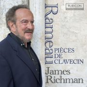 James Richman - Rameau: Pièces de clavecin (2026) [Hi-Res]