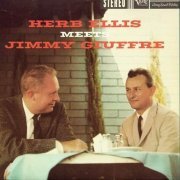 Herb Ellis Meets Jimmy Giuffre - Herb Ellis Meets Jimmy Giuffre (1959)