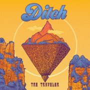 Ditch - The Traveler (2025)