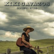 Kiki Cavazos - Goodbye Blues (2026) [Hi-Res]