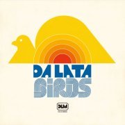 Da Lata - Birds (2019) [Hi-Res]