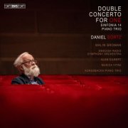 Malin Broman, Swedish Radio Symphony Orchestra, Alan Gilbert, Musica Vitae, Kungsbacka Piano Trio - Daniel Börtz: Double Concerto for One (2026) [Hi-Res]