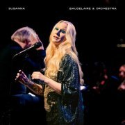 Susanna - Baudelaire & Orchestra (2023) Hi Res