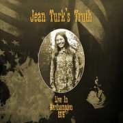 Jean Turk's Truth - Live in Northampton 1976 (2026) Hi Res