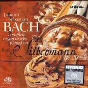 Johann Sebastian Bach - Complete Organ Works played on Silbermann Organs [19SACD Box Set] (2012)