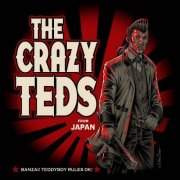 The Crazy Teds - Banzai! Teddyboy Rules Ok! (2014)