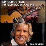 Don Graham - A Willing Heart / My Old Guitar, My old Boots and Me (2024)