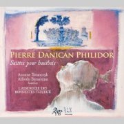 L'Assemblee des Honnestes Curieux - Pierre Danican Philidor - Suites pour hautbois (2008)