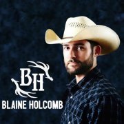 Blaine Holcomb - Blaine Holcomb (2019)