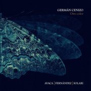 Germán Cenizo - Otro Color (2022) [Hi-Res]