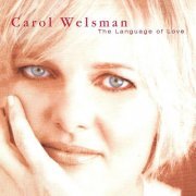 Carol Welsman - The Language Of Love (2003) Lossless