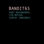 Bandit 65 - Bandit 65 (2014)