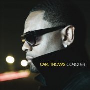 Carl Thomas - Conquer (2011)