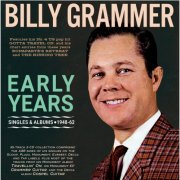 Billy Grammer - Early Years: Singles & Albums 1948-62 (2025)