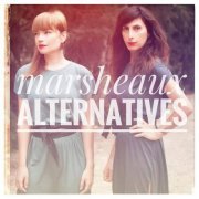 Marsheaux - Marsheaux-Alternatives (2020)