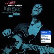 Grant Green - Feelin' The Spirit (1963/2022) [Vinyl]