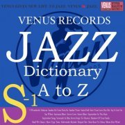 VA - Jazz Dictionary S-1 (2017) flac