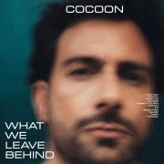 Cocoon - What We Leave Behind (2025) Hi-Res