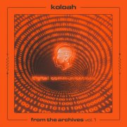 Koloah - From The Archives Vol. 1 (2025)