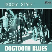 Dogtooth Blues - Doggy Style (2019)