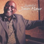 Junior Mance - The World of Junior Mance (2010)