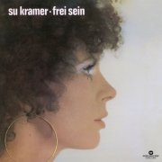 Su Kramer - Frei sein (Remastered) (1971/2011)