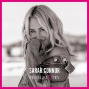 Sarah Connor - Freigeistin (Special Deluxe Edition) (2025/2026) Hi-Res