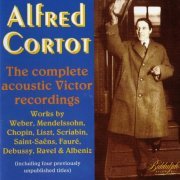 Alfred Cortot - The Complete Acoustic Victor Recordings (1993)