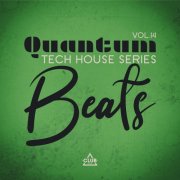 VA - Quantum Beats - Tech House Series, Vol.14 (2026)