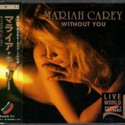 Mariah Carey - Live World (1994) {Japanese Edition}