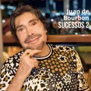 Juan de Bourbon - Sucessos 2 (2026)