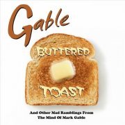 Gable - Buttered Toast (2022)