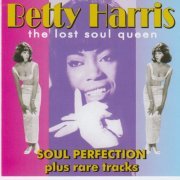 Betty Harris - The Lost Soul Queen (2005)