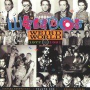 The Weirdos - Weird World (Volume One 1977-1981) (1991)