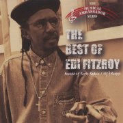 Edi Fitzroy - The Best Of Edi Fitzroy: The Musical Ambassador Years (2008)