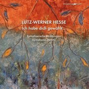 VA - Lutz-Werner Hesse: Symphonic Poems (Live) (2021)