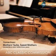 Camille Barry - Thomas Green: Mothers' Suite, Sweet Mothers (2022) Hi-Res