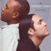 Charles & Eddie - Duophonic (1992)