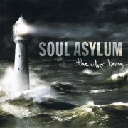 Soul Asylum - The Silver Lining (Expanded Edition) (2006)