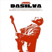 Joel Dasilva - Live at Revelry (2025)