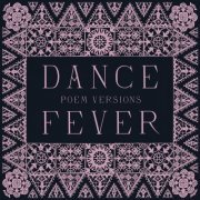 Florence + The Machine - Dance Fever (Poem Versions) (2022) [Hi-Res]