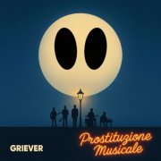 Griever - Prostituzione Musicale (2026) Hi-Res